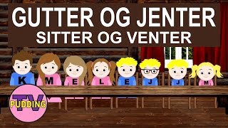 Gutter og jenter sitter og venter  Norske barnesanger [upl. by Amarette70]