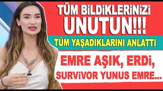 Yağmur Sarnıçtan olay yaratacak açıklamalar Eski eşi Emre Aşık Erdi Survivor Yunus Emre [upl. by Bradski]