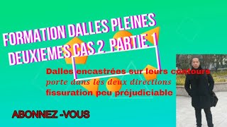 CALCUL DALLES PLEINES CAS 2 PARTIE 1 [upl. by Garnett77]