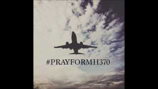 Tribute to MH370 [upl. by Ennayelsel695]