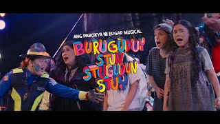 Buruguduystunstugudunstuy Ang Parokya Ni Edgar Musical  Official Trailer [upl. by Aisyle]