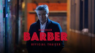 Barber  Official Trailer  In Cinemas April 14 [upl. by Eybbob252]