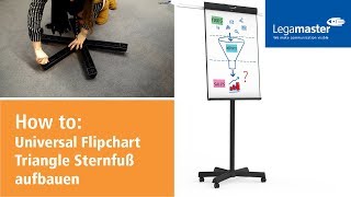 How to Universal Flipchart Triangle Sternfuß aufbauen [upl. by Rorry978]