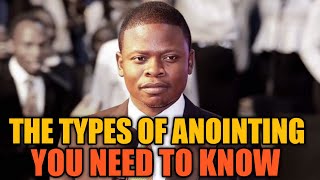 THE TYPES OF ANOINTING YOU NEED TO KNOW PROPHET SHEPHERD BUSHIRI [upl. by Jaala]