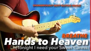 Hands to Heaven Breathe Instrumental guitar karaoke cover with lyrics [upl. by Romalda]