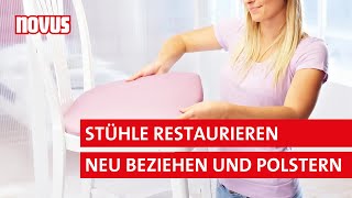 DIY Alte StühleHocker restaurieren neu beziehen und polstern  Anleitung  NOVUS [upl. by Servetnick761]