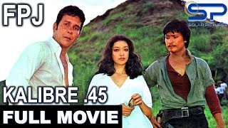 KALIBRE 45  Full Movie  Action w FPJ and Lito Lapid [upl. by Attiuqahs]