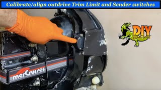 How to calibratealign outdrive Trim Limit and Sender switches [upl. by Anaujit]