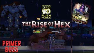 Ben 10 Fuerza Alienígena The Rise of Hex  Primer Boss [upl. by Eenor]