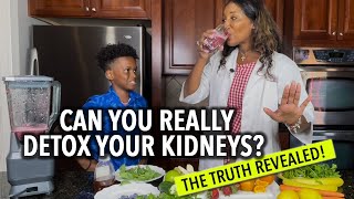 The Truth About Kidney Detox 7 Easy Ways to Cleanse Your Kidneys [upl. by Torbert]