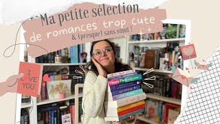 Ma petite sélection de romances trop cuuuute  ❤️💌📕 amp presque sans smut 🌶🤭 [upl. by Antone]