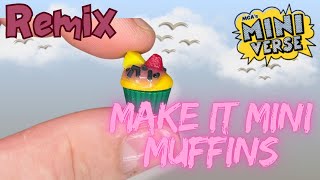 Miniverse make it Mini Birthday Wir machen verschiedene leckere Geburtstags Muffins😋DIYRemix [upl. by Viki]