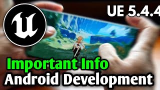 Android Game Developermenr Guide amp Problem Solution For Unreal Engine 5 Complete Guide ue5 android [upl. by George]