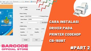 CARA INSTALASI DRIVER PRINTER BARCODE CODESHOP CB160BT [upl. by Treat]