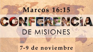 Conferencia de Misiones 2024  110824  700 PM [upl. by Av314]