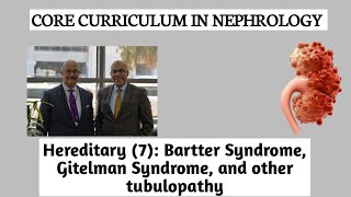 Hereditary 7 Bartter syndrome Gitelman Syndrome and other tubulopathy Dr Ossama Elkholy [upl. by Nyahs]