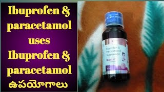 Ibuzitp Ibuprofen amp paracetamol information uses in telugu Ibuprofen amp paracetamol ఉపయోగాలు [upl. by Ruffina]