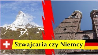 NIEMCY CZY SZWAJCARIA – gdzie się nam żyje lepiej [upl. by Aroon]