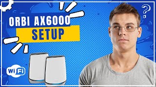 StepbyStep Guide Orbi AX6000 Setup Made Simple [upl. by Calypso932]