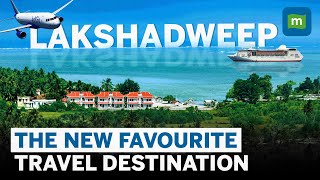 Lakshadweep Island Ready To Travel India’s New Favourite Destination Here Is All You Need To Know [upl. by Yarahs]