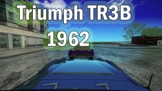 GTA San Andreas Mods  Triumph TR3B 1962 amp Triumph TR3B [upl. by Siramaj612]