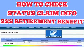 PAANO MAKIKITA ANG STATUS CLAIM INFO NG SSS RETIREMENT BENEFIT  SSS RETIREMENT BENEFIT ssspension [upl. by Blas]