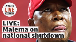 WATCH LIVE Julius Malema addresses national shutdown during presser [upl. by Halli189]