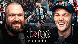 KIERAN TRIPPIER  True Geordie Podcast 152 [upl. by Orban]