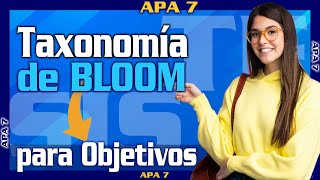 Taxonomía de Bloom para objetivos generales y específicos ✍️ Curso de normas apa 7ma edición 2023 ⭐ [upl. by Eyks]