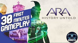 Ara History Untold  First 30 minutes gameplay [upl. by Tiat]