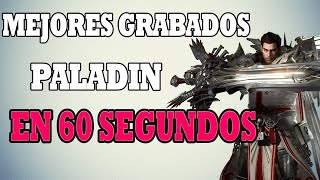 MEJORES GRABADOS PALADIN LOST ARK ESPAÑOL [upl. by Esserac]