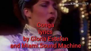 Conga lyrics by Gloria Estefan [upl. by Serg]