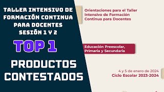 Productos contestados de la sesión 1 y 2 del Taller Intensivo de Formación Continua para Docentes [upl. by Etteraj]