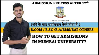 Admission Process of Mumbai University for Various Degrees AFTER 12th [upl. by Beuthel]