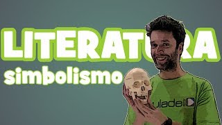 Literatura  Aula 11 Simbolismo [upl. by Eenot]