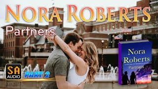 Partners by Nora Roberts PART 2  Audiobook Mystery Thriller amp SuspenseRomance [upl. by Asante]