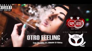 Otro Feeling Reider amp Badirick quotLos Badilloquot Ft Shein El Gato Audio Oficial® [upl. by Kcim80]