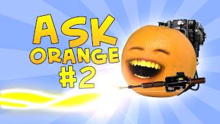 Ask Orange 49  WORLDS LONGEST WAZZUP Annoying Orange [upl. by Enilrac]