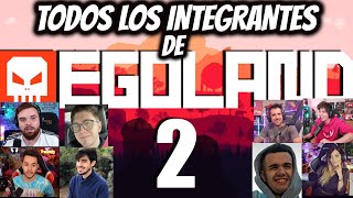 Todos los integrantes de EGOLAND 2 Rust  2022 YouTubersStremers CONFIRMADOS ACTUALIZADA 212022 [upl. by Latreece185]