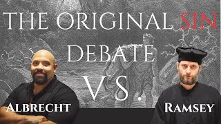 The Original Sin Debate  Fr John Ramsey vs William Albrecht [upl. by Artemed486]