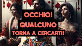 🧿OCCHIOQUALCUNO TORNA A CERCARTI ECCO COSA TI DIRA’🔮 [upl. by Palm24]