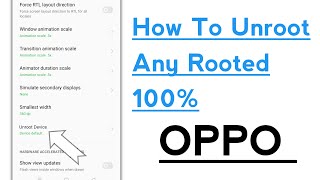 OPPO How To Unroot Any Rooted OPPO [upl. by Dlorrej327]