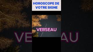 HOROSCOPE VERSEAU astrologie horoscope zodiaque [upl. by Inad871]