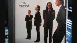 Tin Machine  Heavens In Here [upl. by Trainor]