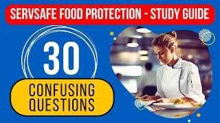 ServSafe Food Protection Manager Certification Study Guide 30 Confusing Questions [upl. by Meean]