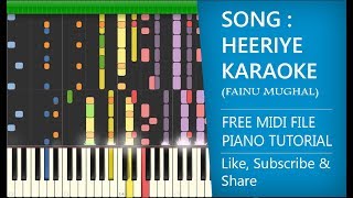 Bilal Saeed  Heeriye Karaoke  Piano Tutorial  Fainu Mughal [upl. by Alidia]