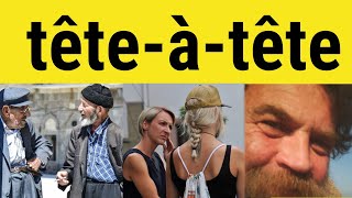 🔵 Tete a Tete Meaning  Tete a Tete Pronunciation  têteàtête Examples  British Pronunciation [upl. by Greta]