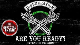 DGeneration X  Are You Ready Extended Version Entrance Theme [upl. by Bogoch]