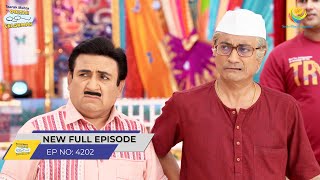 FULL EPISODE 4202 Gokuldhamvasiyo ko Sata Raha hai Dar Taarak Mehta Ka Ooltah Chashmah [upl. by Ayatal]