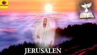 CANTICOS DE BENDICION  JERUSALEN CALLES DE ORO MAR DE CRISTAL [upl. by Freemon]